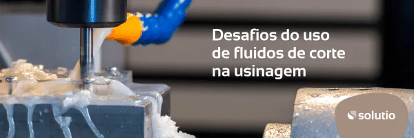 Como Usar Fluidos de Corte com Eficiência e Segurança na Usinagem